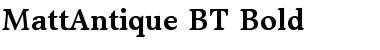 MattAntique BT Bold Font