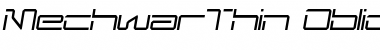 MechwarThin Oblique Font