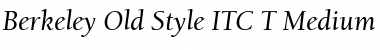 Berkeley Old Style ITC T Medium Italic