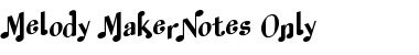 Melody MakerNotes Only Regular Font