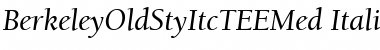 BerkeleyOldStyItcTEEMed Italic