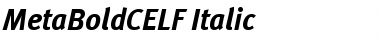 MetaBoldCELF Italic Font