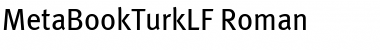 MetaBookTurkLF Font