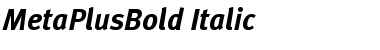MetaPlusBold-Italic Font