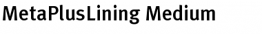 MetaPlusLining Font