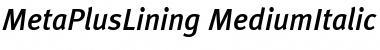 MetaPlusLining Medium Italic Font