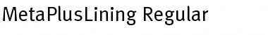 MetaPlusLining Font