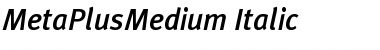 MetaPlusMedium-Italic Font
