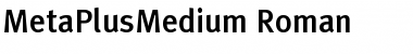 MetaPlusMedium-Roman Font