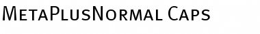 MetaPlusNormal-Caps Font