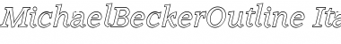 MichaelBeckerOutline Italic Font