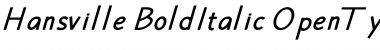 Hansville Bold Italic Font