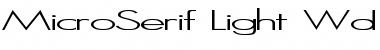 MicroSerif-Light Wd Regular Font