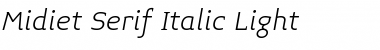 Midiet Serif Italic Light