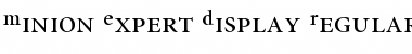 Minion Expert Display Font