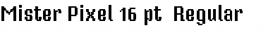 Mister Pixel 16 pt - Regular Font