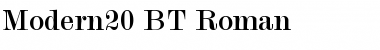 Modern20 BT Roman Font