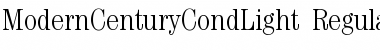 ModernCenturyCondLight Font