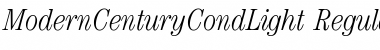 ModernCenturyCondLight RegularItalic