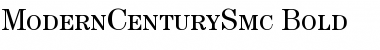 ModernCenturySmc Bold Font