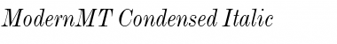 ModernMT Condensed Italic