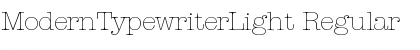 ModernTypewriterLight Font