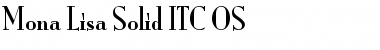 Mona Lisa Solid ITC OS Font