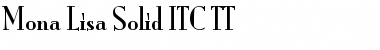 Mona Lisa Solid ITC TT Font