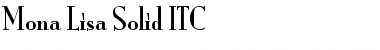 Mona Lisa Solid ITC Regular Font