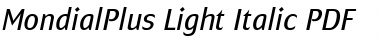 MondialPlus Light Italic Font