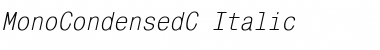 MonoCondensedC Italic