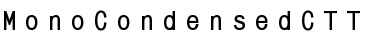 MonoCondensedCTT Bold Font