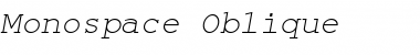 Monospace Oblique Font