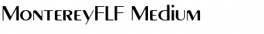 MontereyFLF-Medium Font