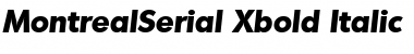 MontrealSerial-Xbold Font