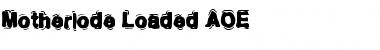 Motherlode Loaded AOE Regular Font