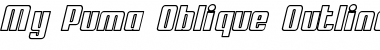 My Puma Oblique Outlined Font