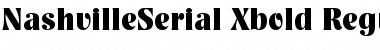 NashvilleSerial-Xbold Regular Font