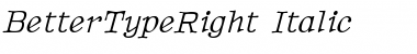 BetterTypeRight Font