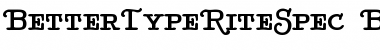 BetterTypeRiteSpec Font