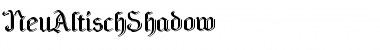 NeuAltischShadow Font