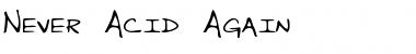 Never Acid Again Regular Font