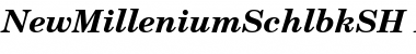 NewMilleniumSchlbkSH Bold Italic Font