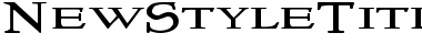 NewStyleTitlingWide Roman Font