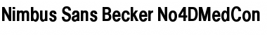 Nimbus Sans Becker No4DMedCon Regular Font