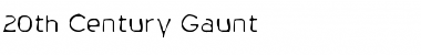 20th Century Gaunt Font