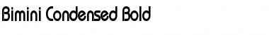 Bimini Condensed Font