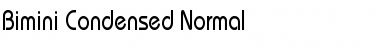 Bimini Condensed Normal Font