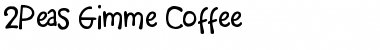 2Peas Gimme Coffee Font