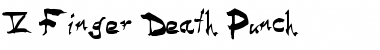 5 Finger Death Punch Medium Font